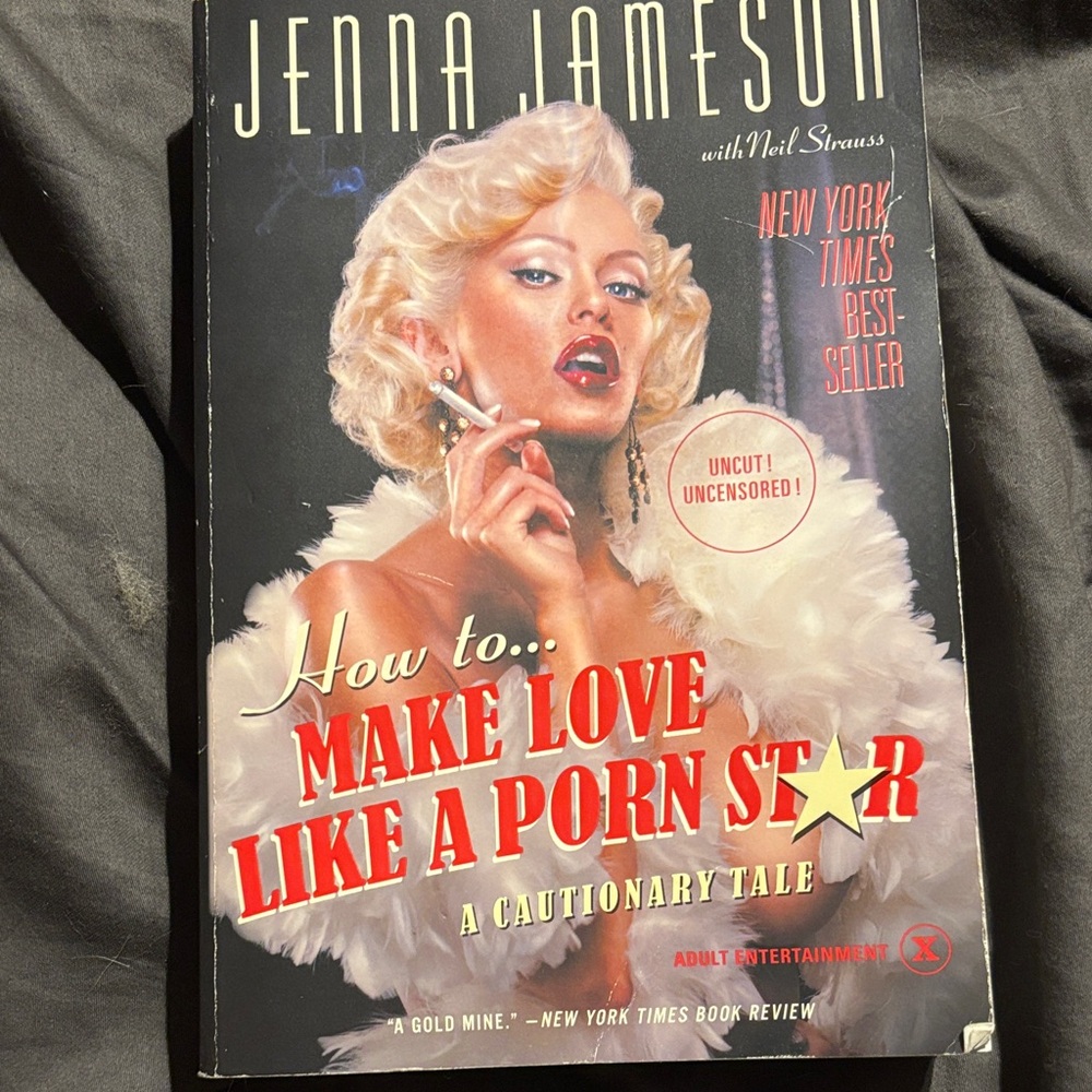 How to make love like a porn star -
a cautionary tale


Jenna Jameson book